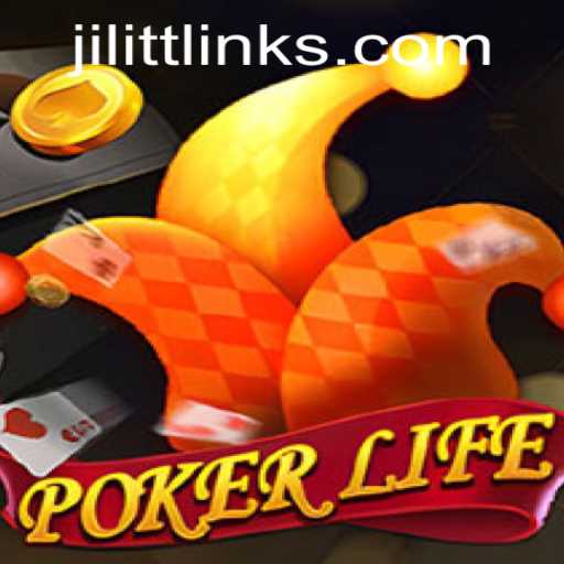 Exploring the World of PokerLife and Strategies with Jili TT