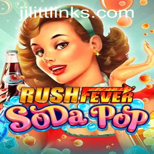 Unveiling RushFeverSodaPop: A Thrilling Gaming Adventure